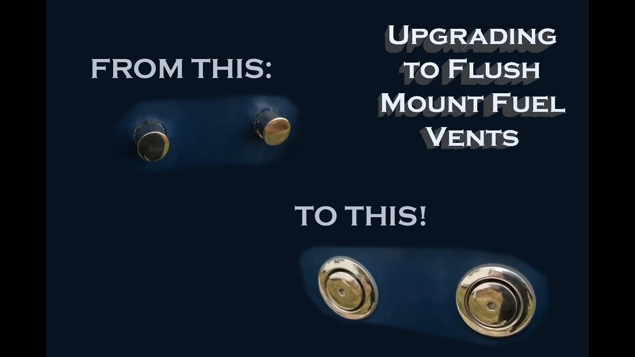 Boat Flush Mount Fuel Vent Upgrade