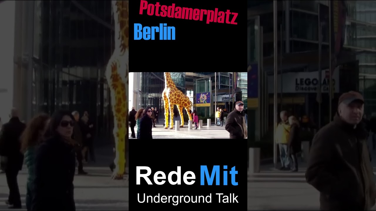 RedeMit Thema : Potsdamerplatz Berlin