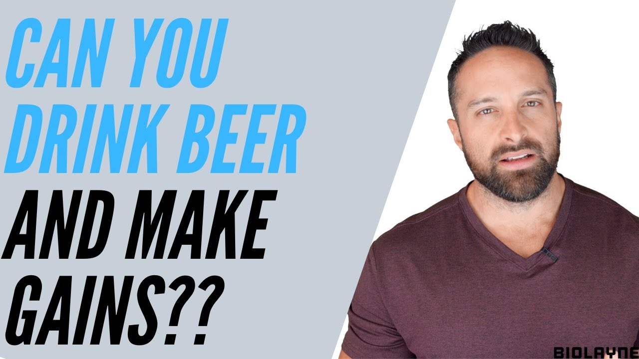 Can You Drink Beer And Make Gains?