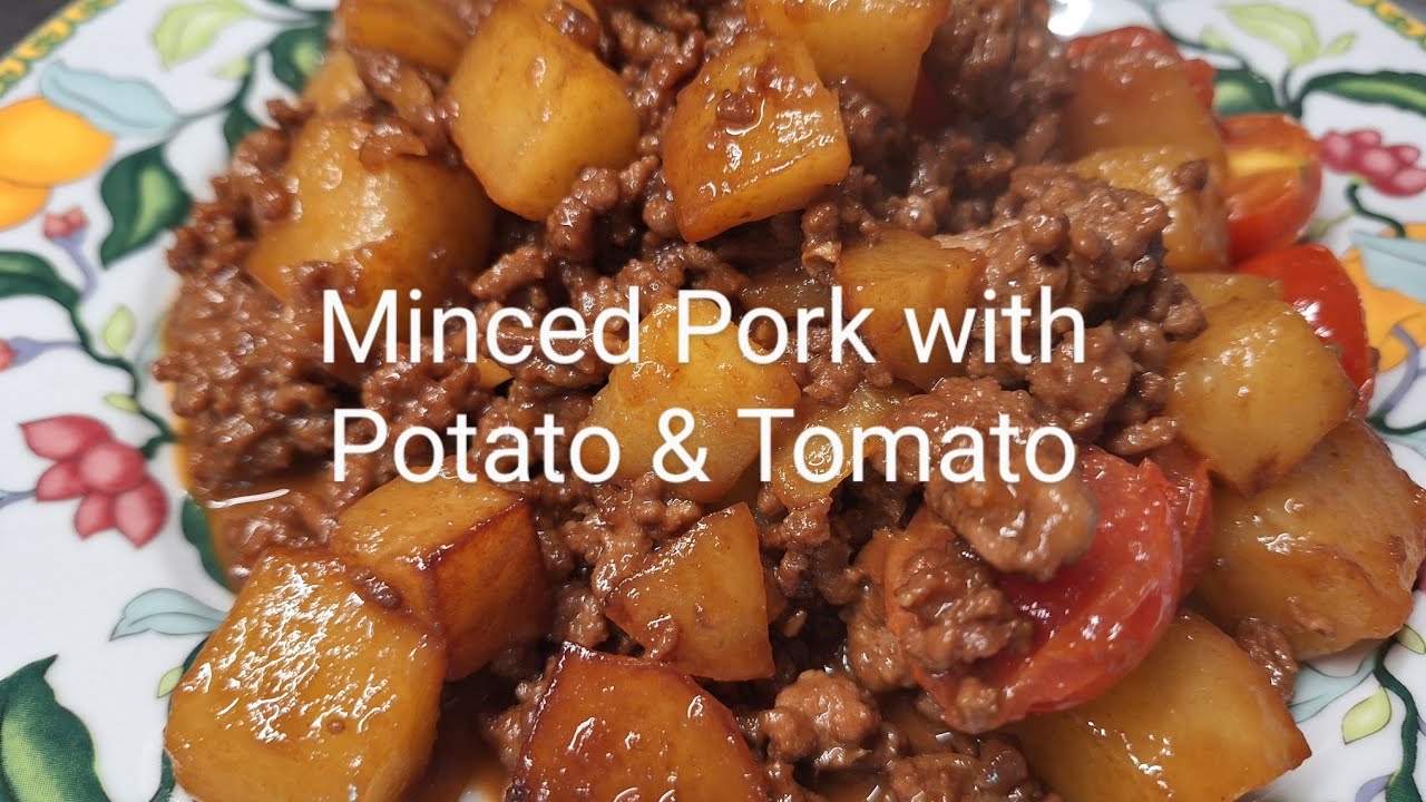 Minced Pork with Potato and Tomatoes