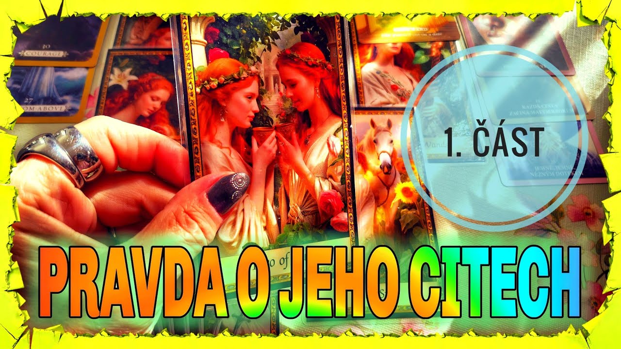 Důležitá PRAVDA o jeho citech❣️ Co opravdu skrývá? | Výklad karet – 1. část