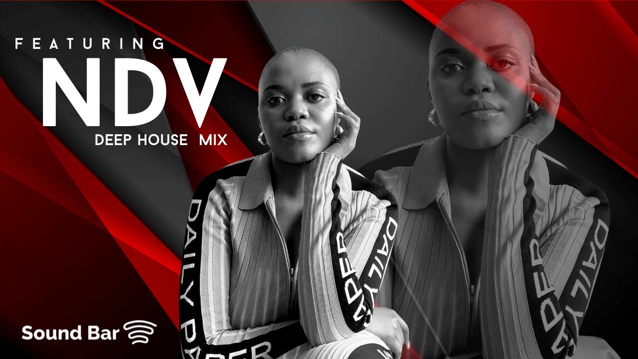 Soundbar Presents: MIXOLOGY VOL.5 - NDV (Deep House Mix)