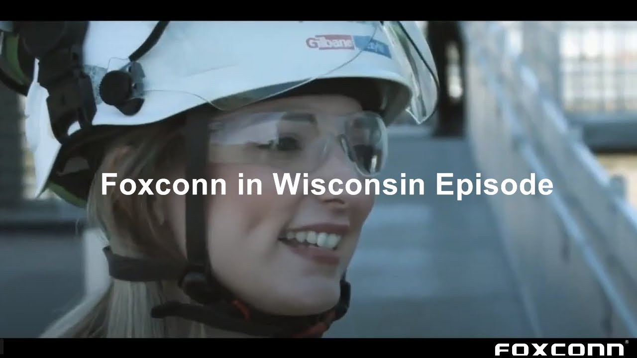 Foxconn in Wisconsin Episode 2