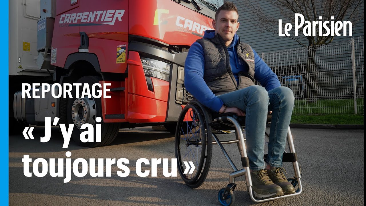 En fauteuil roulant et chauffeur routier, le combat gagné de Jérémy aka 