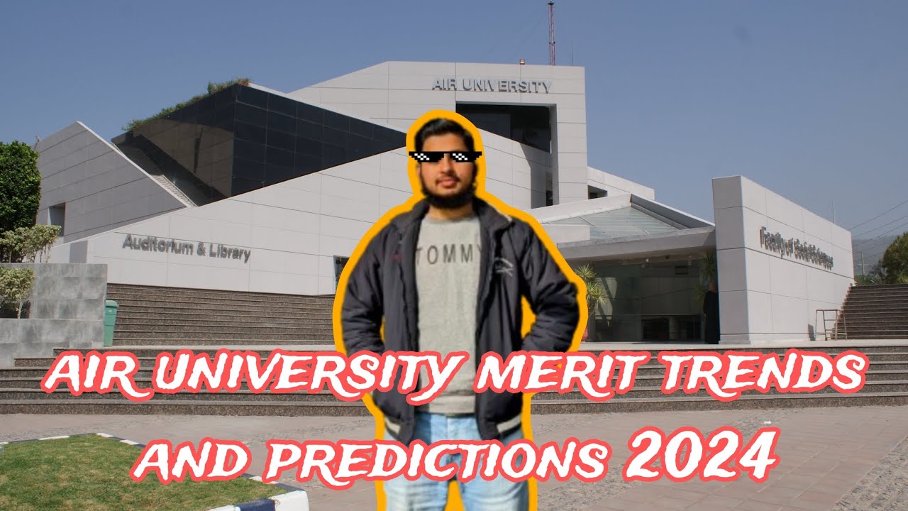 Air University closing merit 2023 vs Expected merit 2024