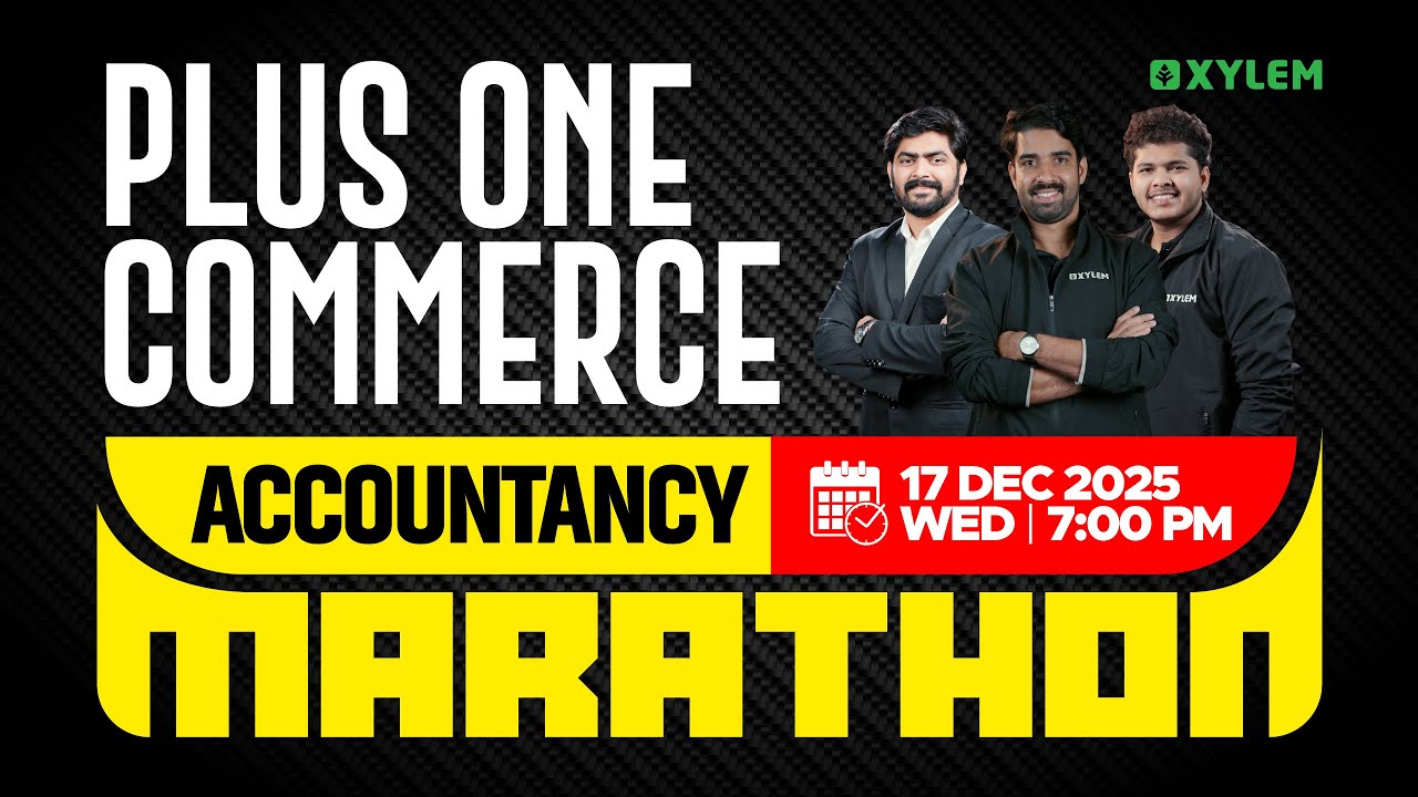 Plus One Commerce Christmas Exam - Accountancy | Marathon | Xylem Plus One Commerce