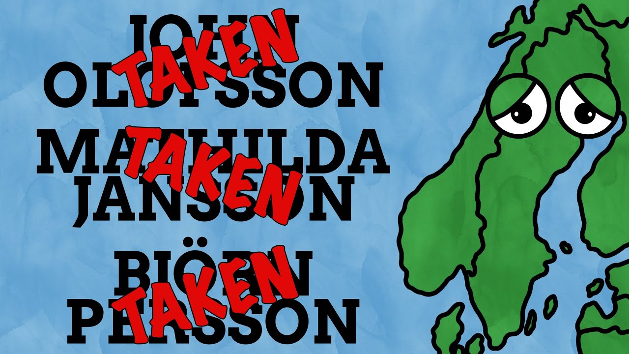Sweden Ran Out Of Names