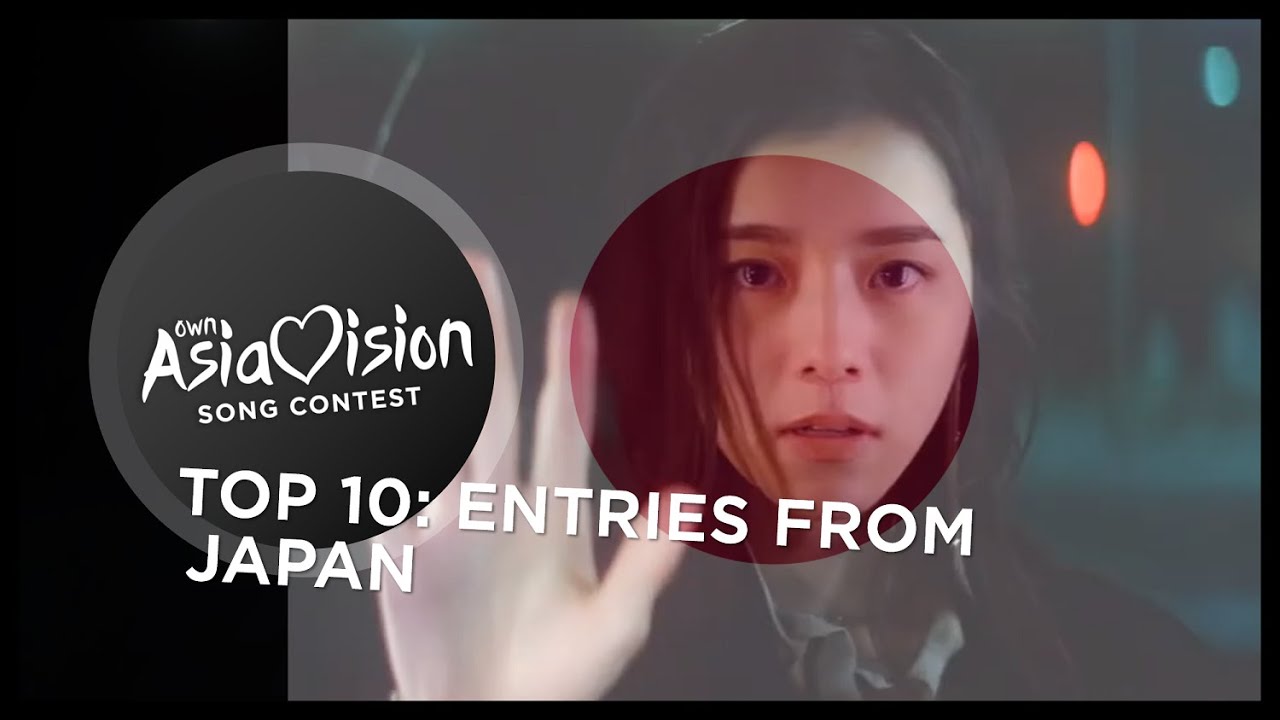 TOP 10: Entries from Japan 🇯🇵 - Own Asiavision Song Contest