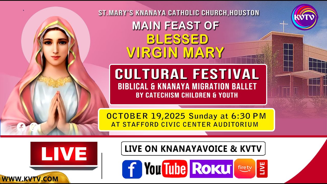 HOUSTON | ST.MARYS KNANAYA CATHOLIC CHURCH | MAIN FEAST | CULTURAL FESTIVAL | KNANAYAVOICE