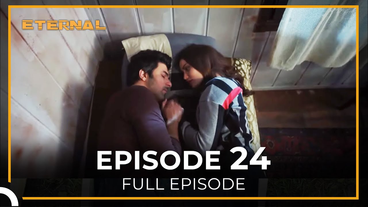 Eternal Episode 24
