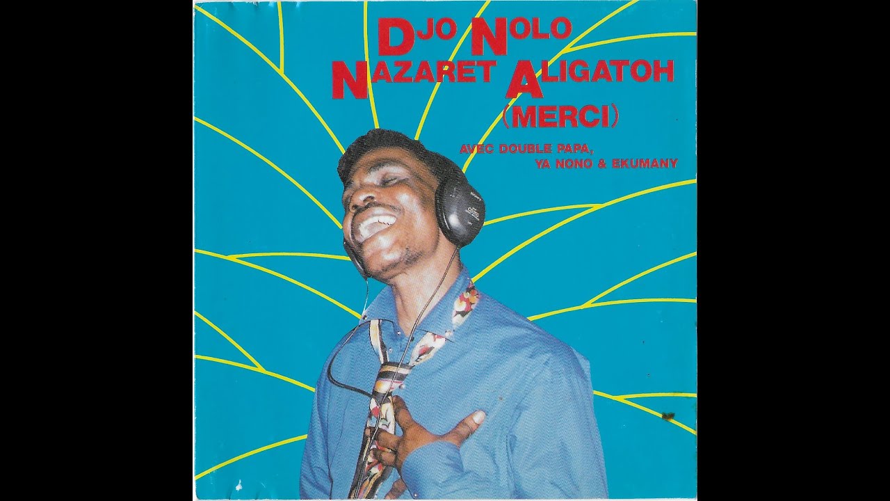 Djo nolo Album Nazaret Aligatoh Merci