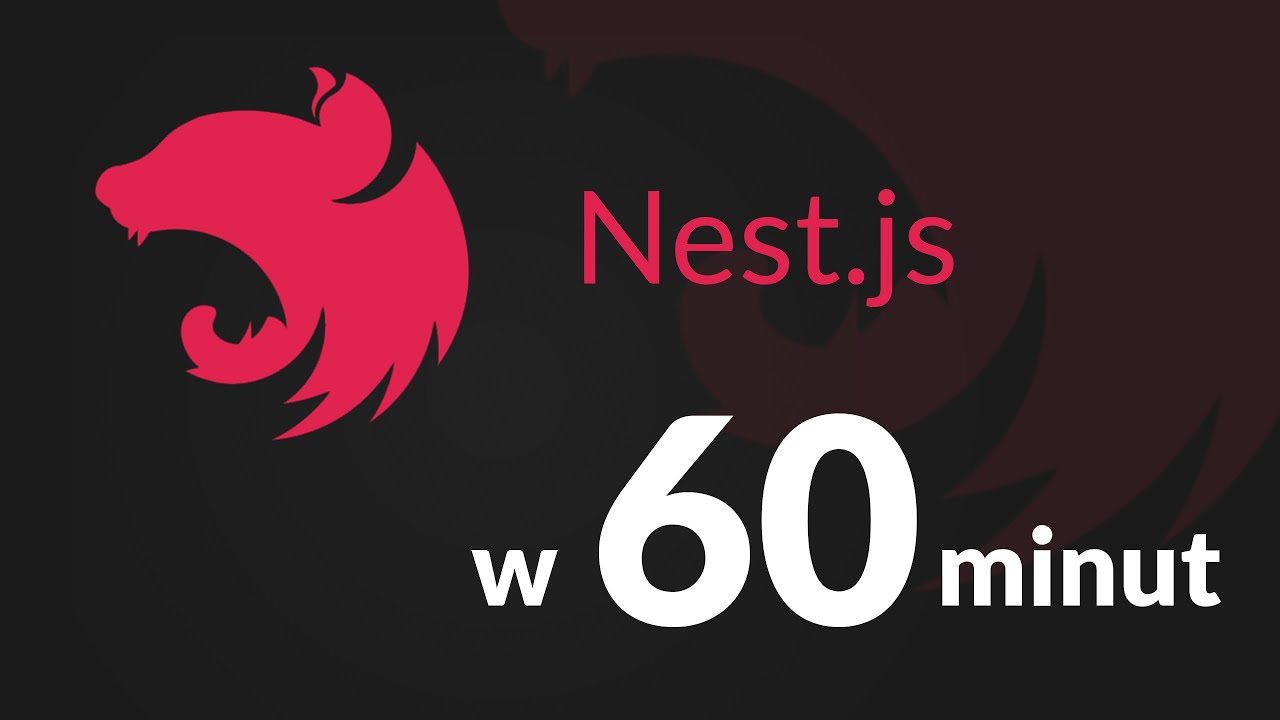 Nest.js - kurs w 60 minut