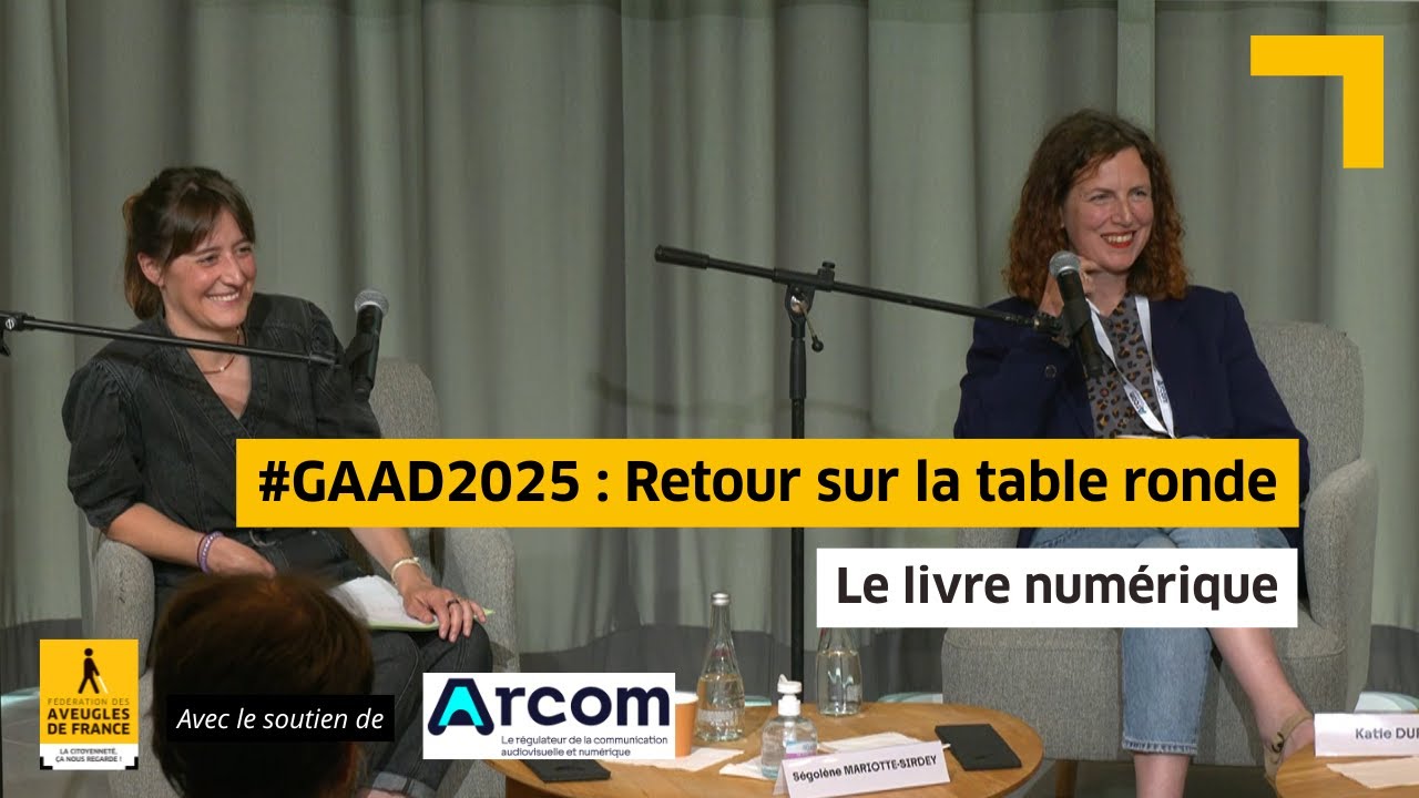 Table Ronde autour des enjeux de l’accessibilité numérique - Le livre numérique