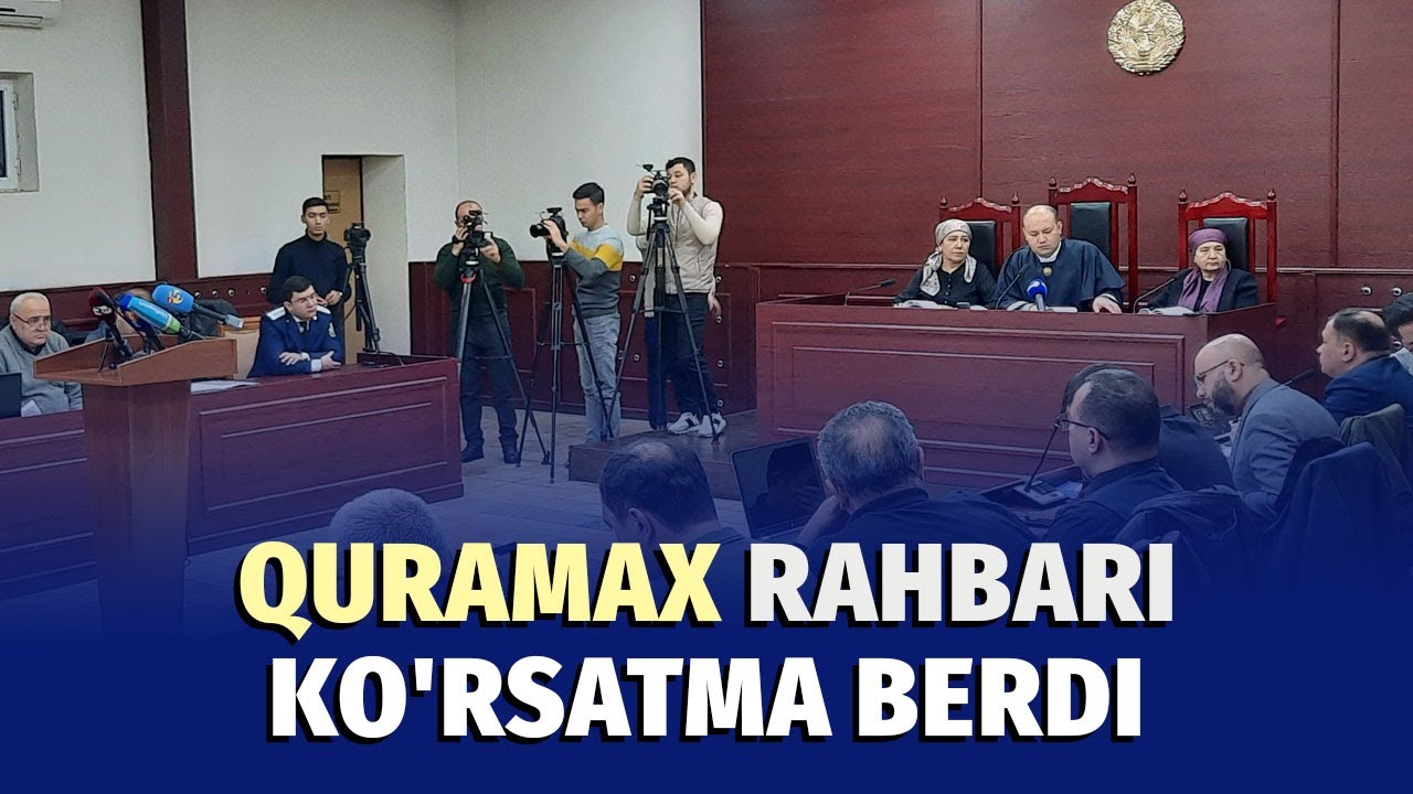 Dok-1 Maks sudi: Quramax rahbari bosimga uchraganini aytmoqda