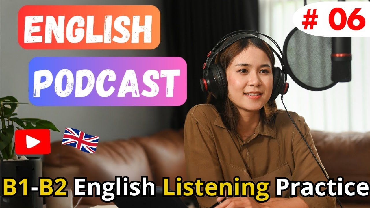B1 B2 English Listening Practice ｜6 Reasons Why Your English Isn’t Improving ｜ Improve Your English