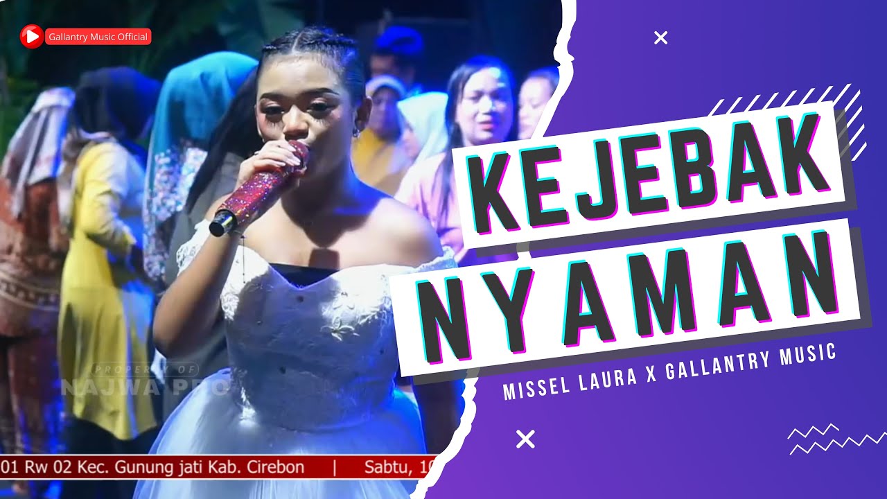 Missel Laura D - Kejebak Nyaman | Orkes Dangdut Zaman Now 