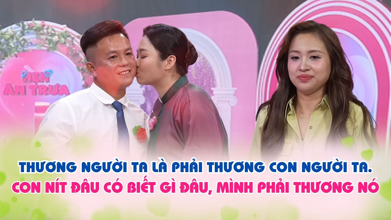 Mẹ một con XINH ĐẸP từng bị chồng cũ hắt hủi nay được trai tân U30 cưng như TRỨNG MỎNG | HẸN ĂN TRƯA