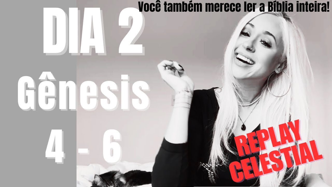 Leitura da Bíblia em 1 Ano | Dia 2 |  Gênesis 4 - 6 | Versão NVI