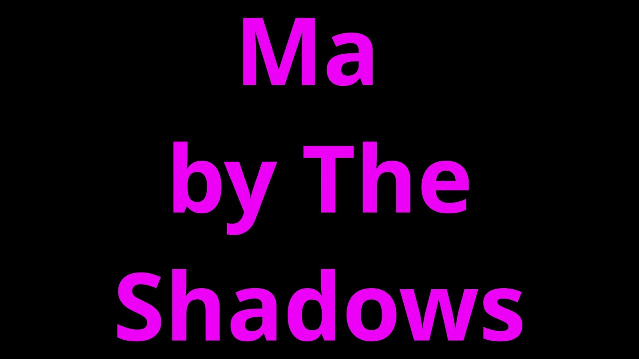 The shadows Ma karaoke