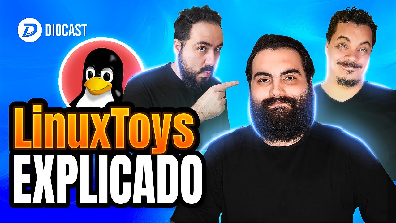 O que é LinuxToys e por que você deveria testar - Diocast