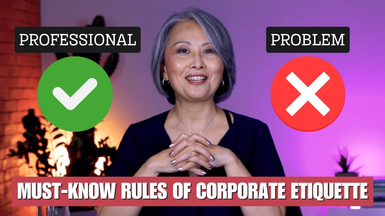 Golden Rules of Corporate Etiquette