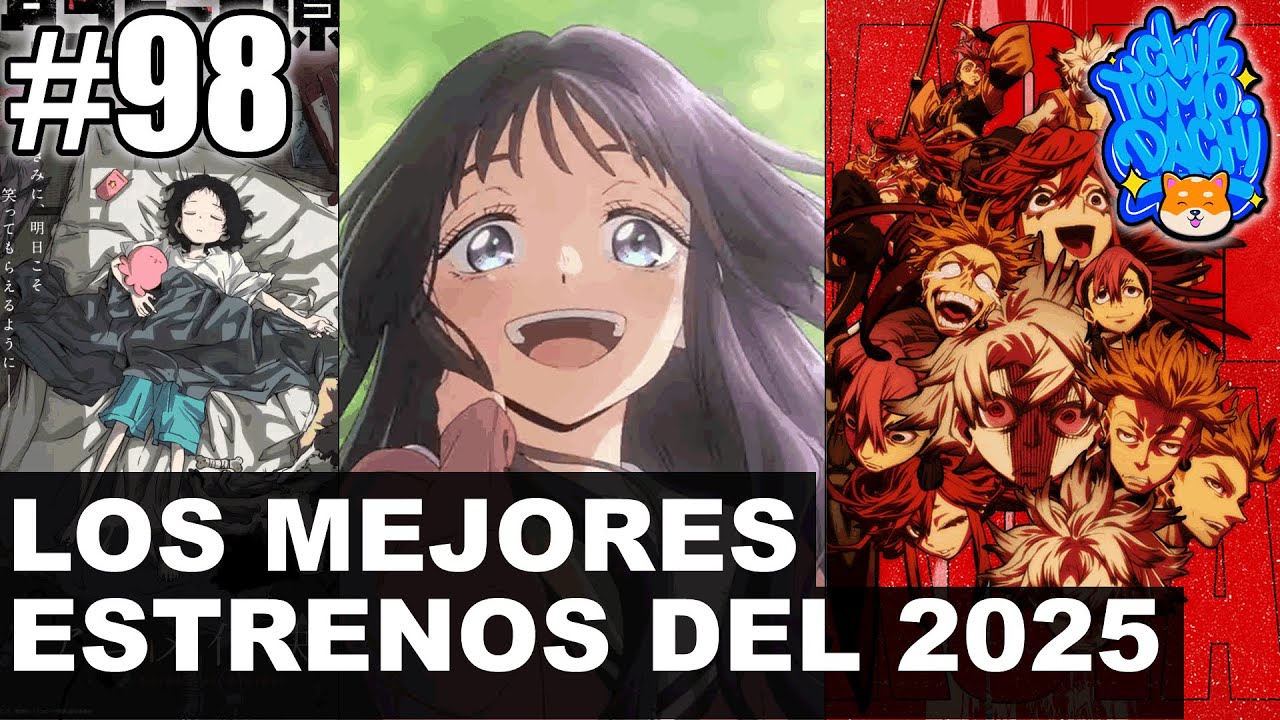 Club Tomodachi Podcast #98 - Los Mejores Estrenos del 2025