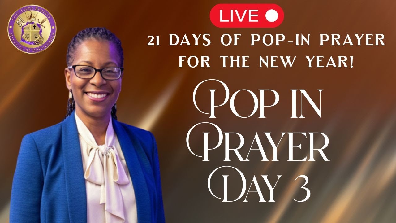 🔥🙏 Pop In Prayer | Day 3 | God’s View of New | Prayer & The Word 🙌✨