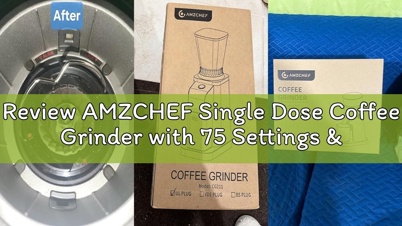 Review AMZCHEF Single Dose Coffee Grinder with 75 Settings & 40mm Burrs | Anti-Static Espresso Grind