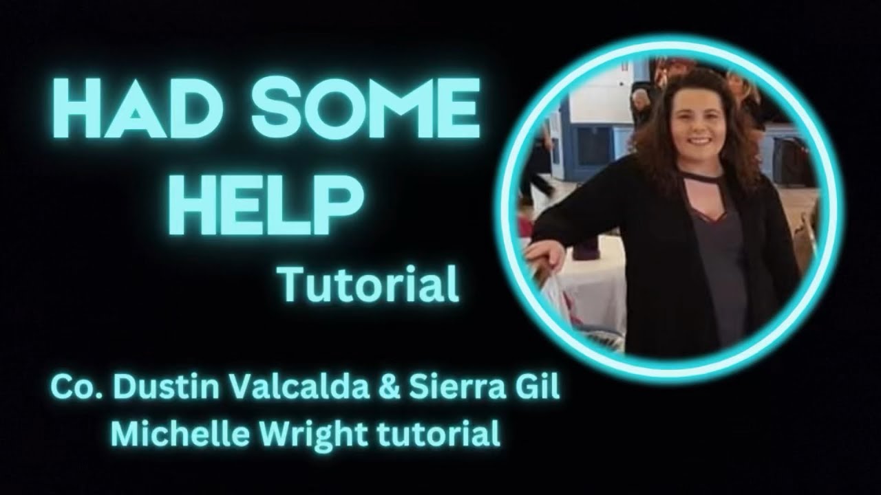 Had some help line dance tutorial Beginner choreography by Dustin Valcalda & Sierra Gil