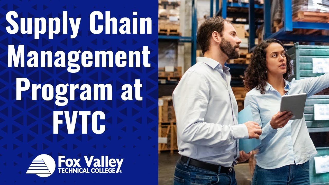 Supply Chain Management Program | Fox Valley Technical College