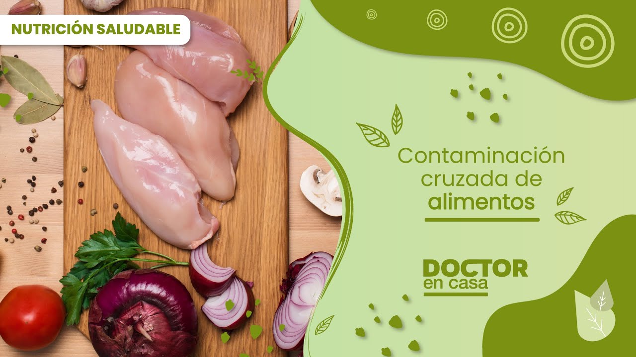 Contaminacion cruzada de alimentos