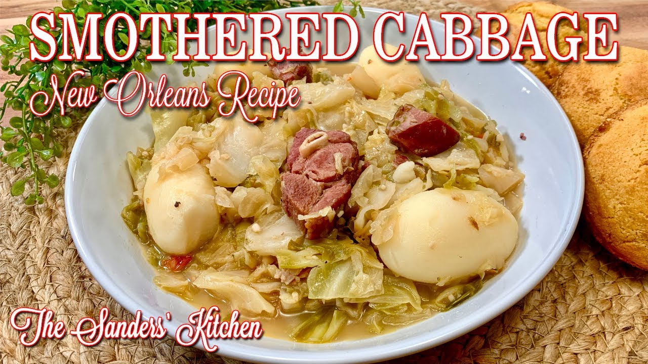 SMOTHERED CABBAGE * HAM SHANKS * NEW POTATOES * NEW ORLEANS RECIPE * NEW YEARS RECIPE