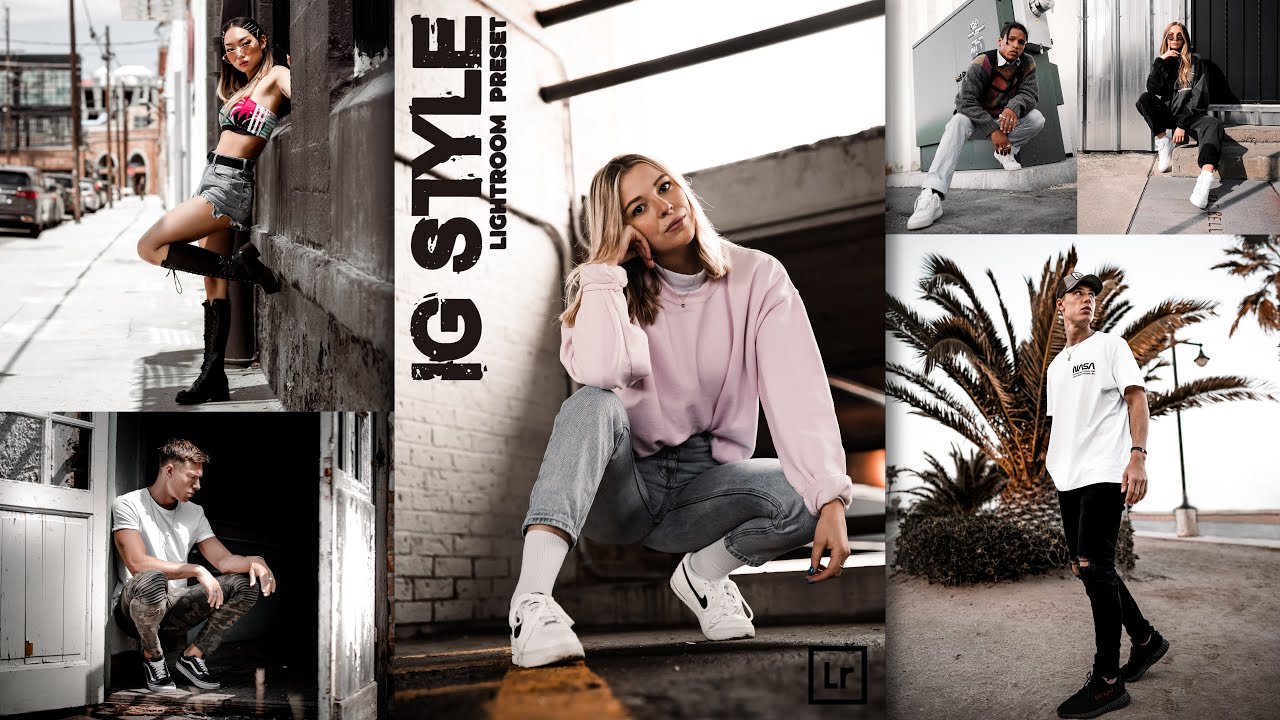 IG Style preset - Lightroom presets | Insta filters | Street presets | Urban presets | influencer