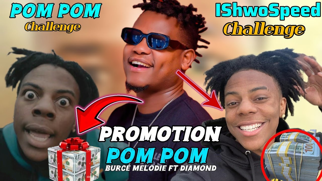 🚨IShwoSpeed (POM POM) Challenge BRUCE MELODY FT Diamond 🔥🔥