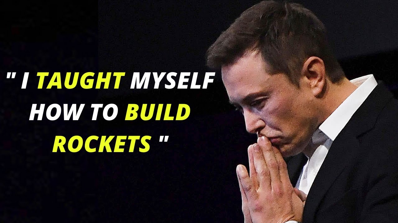 SELF TAUGHT - Elon Musk Motivational Speech Video