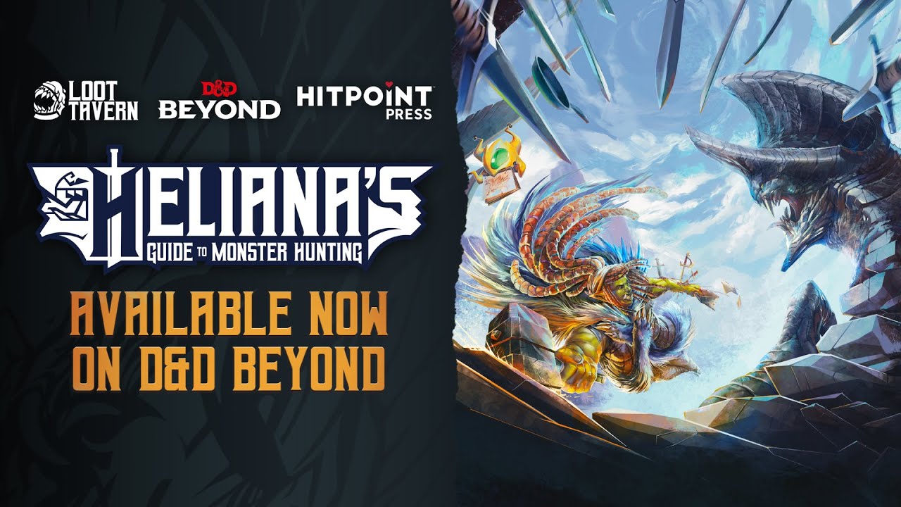 Heliana's Guide to Monster Hunting Part 1 on D&D Beyond