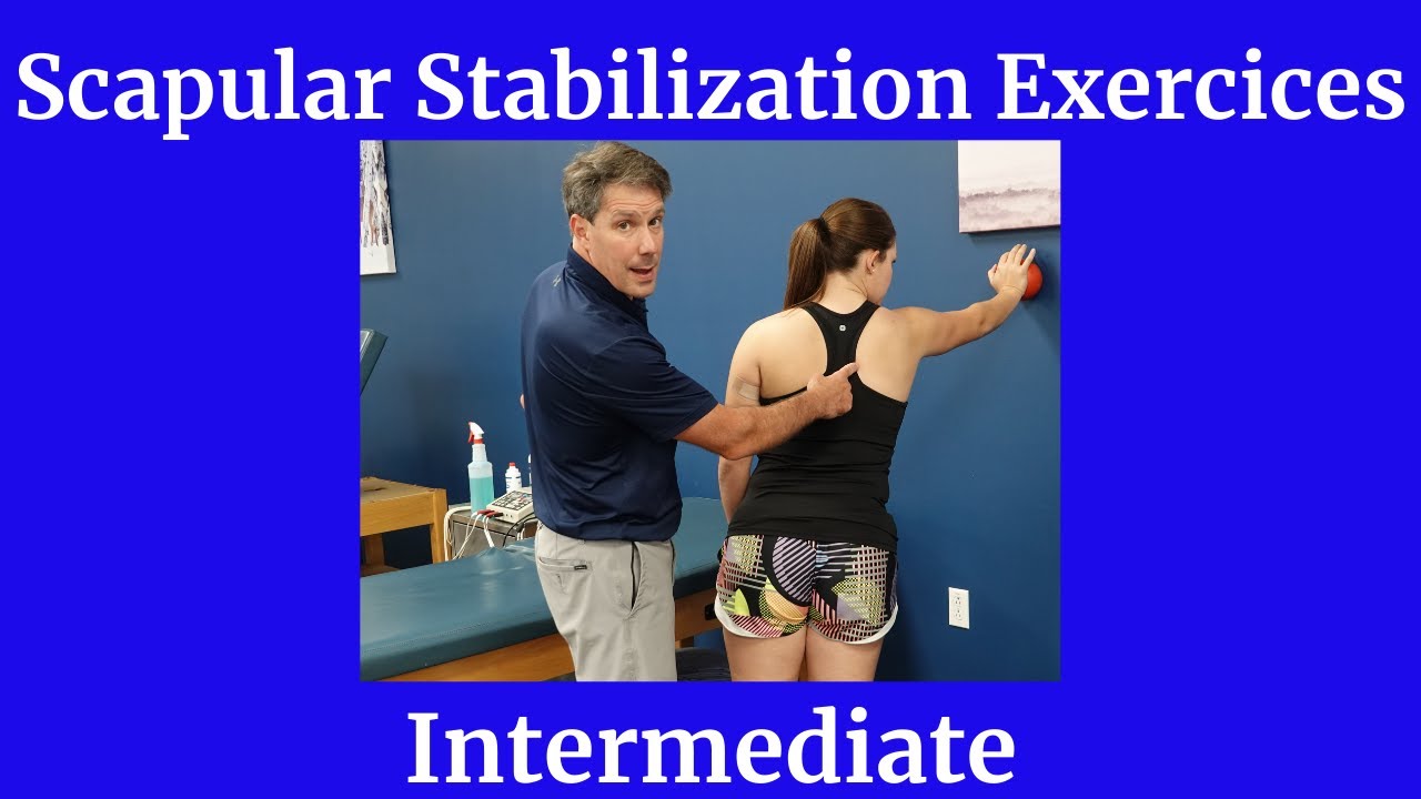 Scapular Stability Exercises (Intermediate)