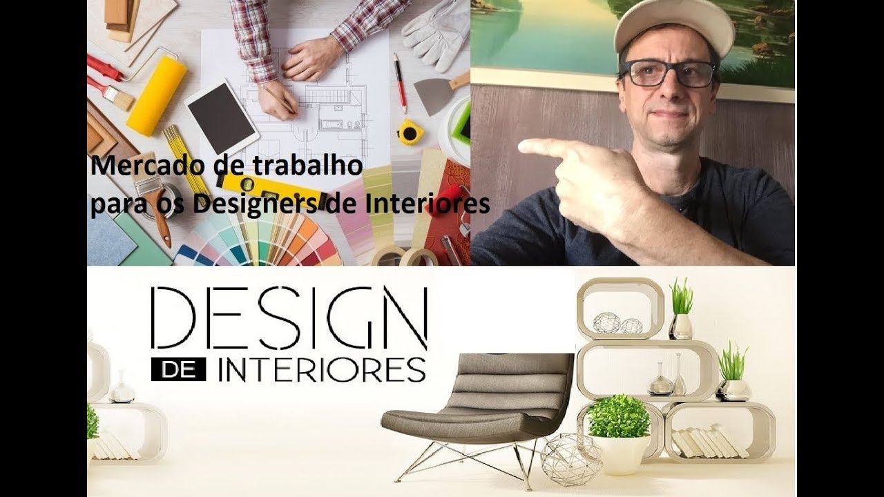 MERCADO DE TRABALHO - DESIGNERS DE INTERIORES