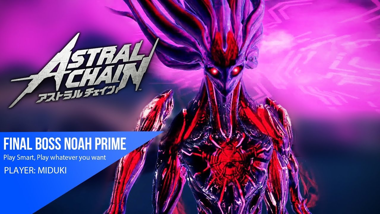 Astral Chain - Final Boss Noah Prime | Pt Ultimate S+