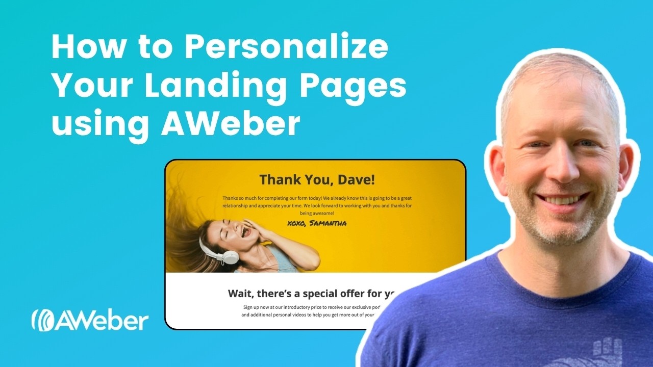 How to Personalize Your Landing Pages using AWeber