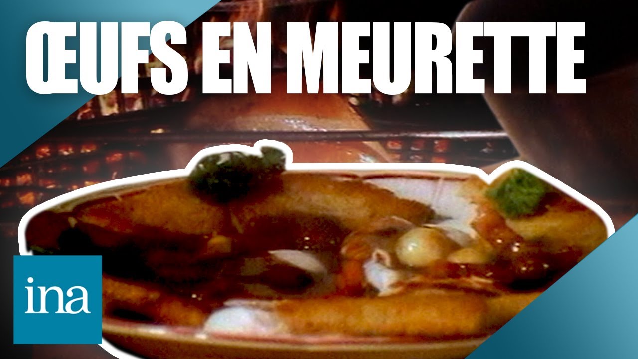 Les oeufs en meurette à la bourguignonne 🥚🍷  | INA Les recettes vintage