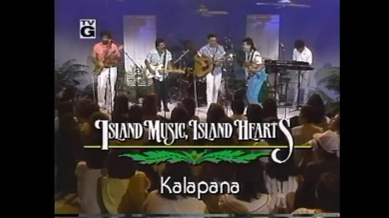 Island Music, Island Hearts - Kalapana [1987]