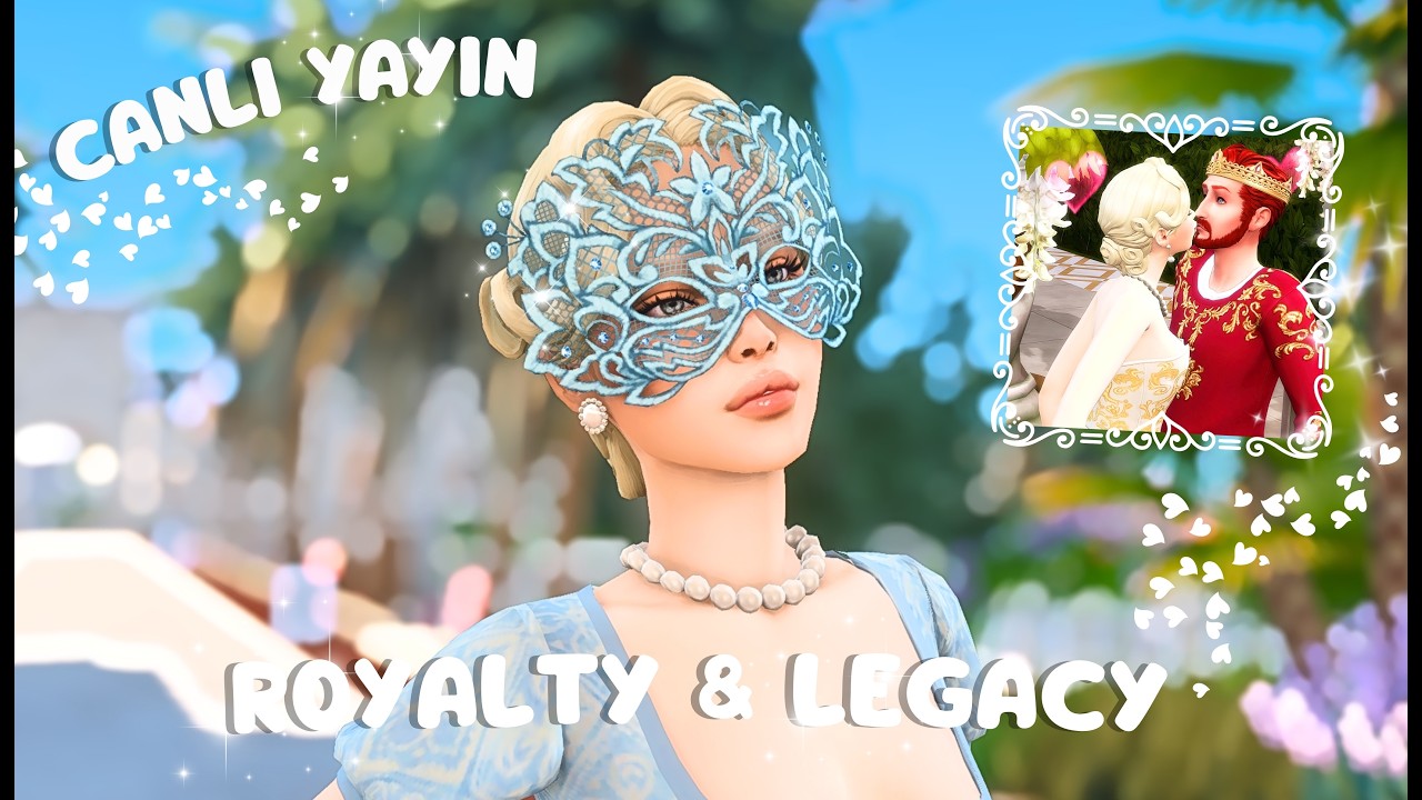 THE SİMS 4 ROYALTY & LEGACY - CANLI YAYINDA İNCELEME, TÜM GERÇEK DÜŞÜNCELERİMLE