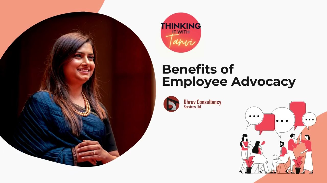 Benefits of Employee Advocacy | Tanvi Dandawate Auti | Thinking It With Tanvi