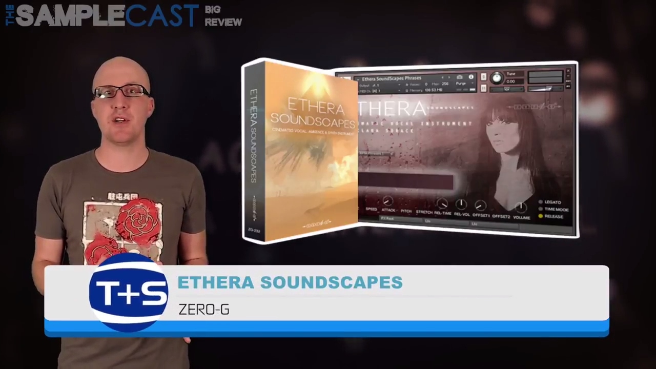 Zero G - Ethera Soundscapes - The Samplecast Big Review