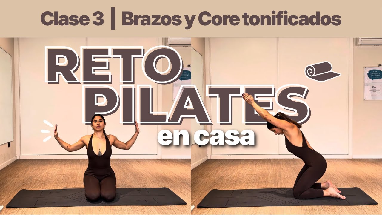 Reto pilates en casa • Clases 3 | Brazos y Core tonificados 💪🏻💥❤️‍🔥