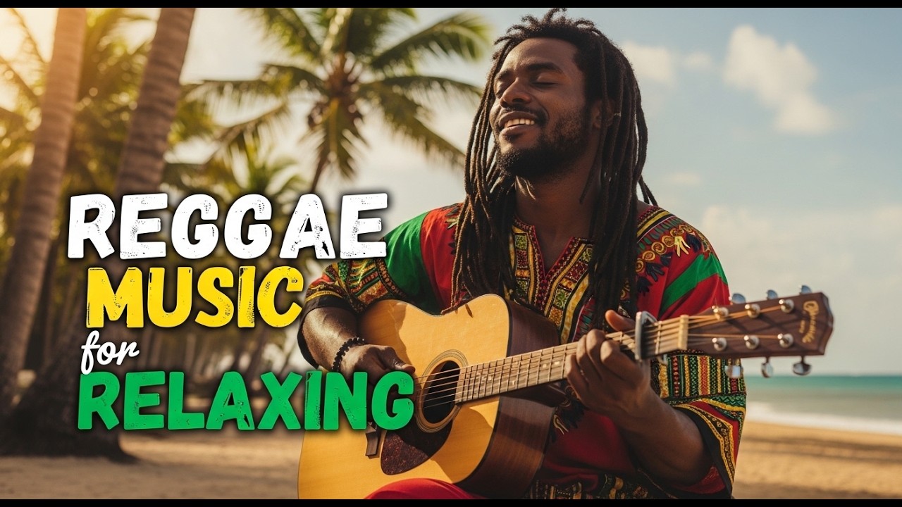 Relaxing Island Reggae Playlist for Gentle Grooves and Stress Free Listening Sessions