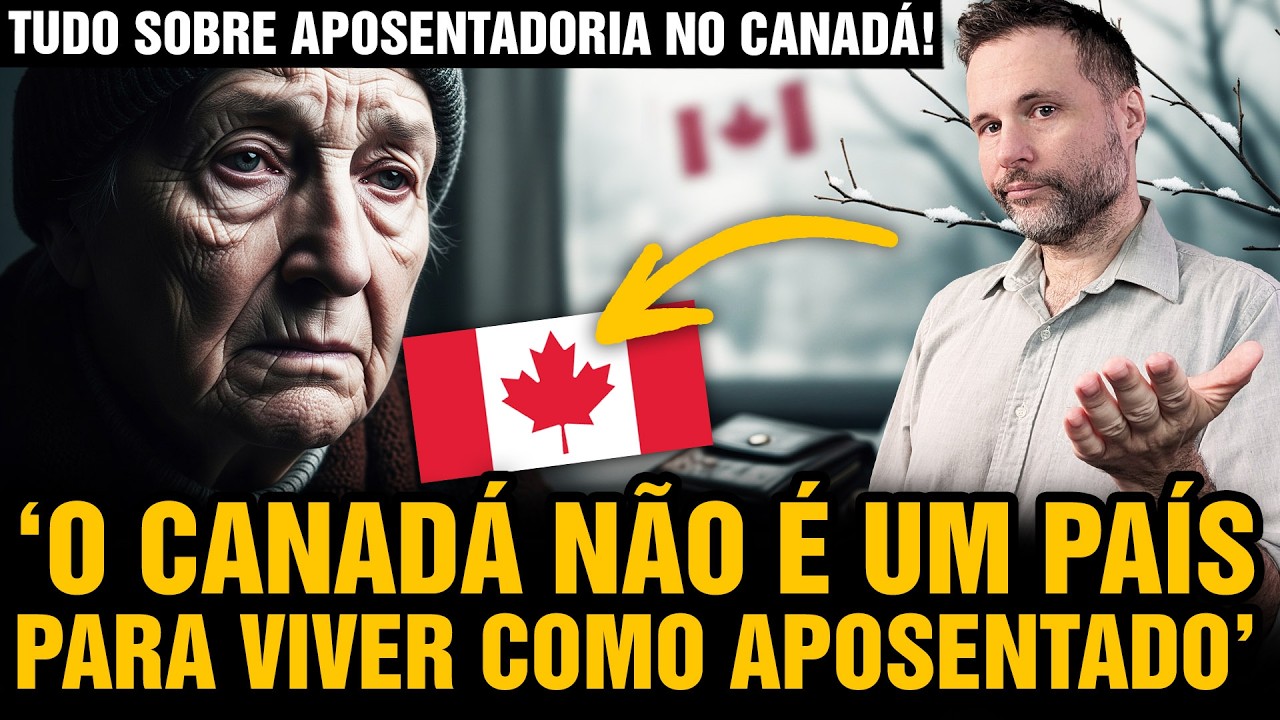 'Canadá NÃO é para APOSENTADOS' 😮 🇨🇦 Verdades sobre APOSENTADORIA no Canadá