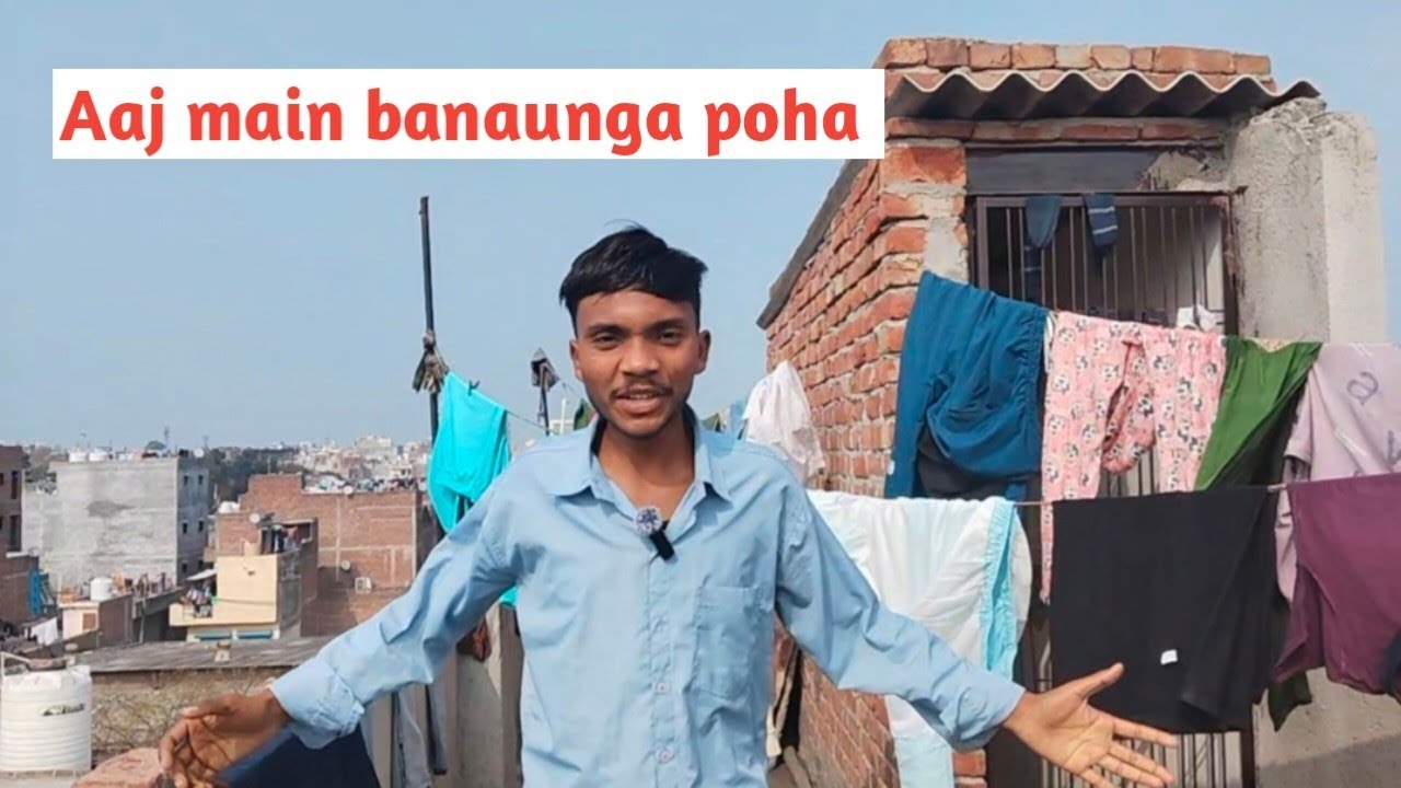 Aaj banaunga poha 