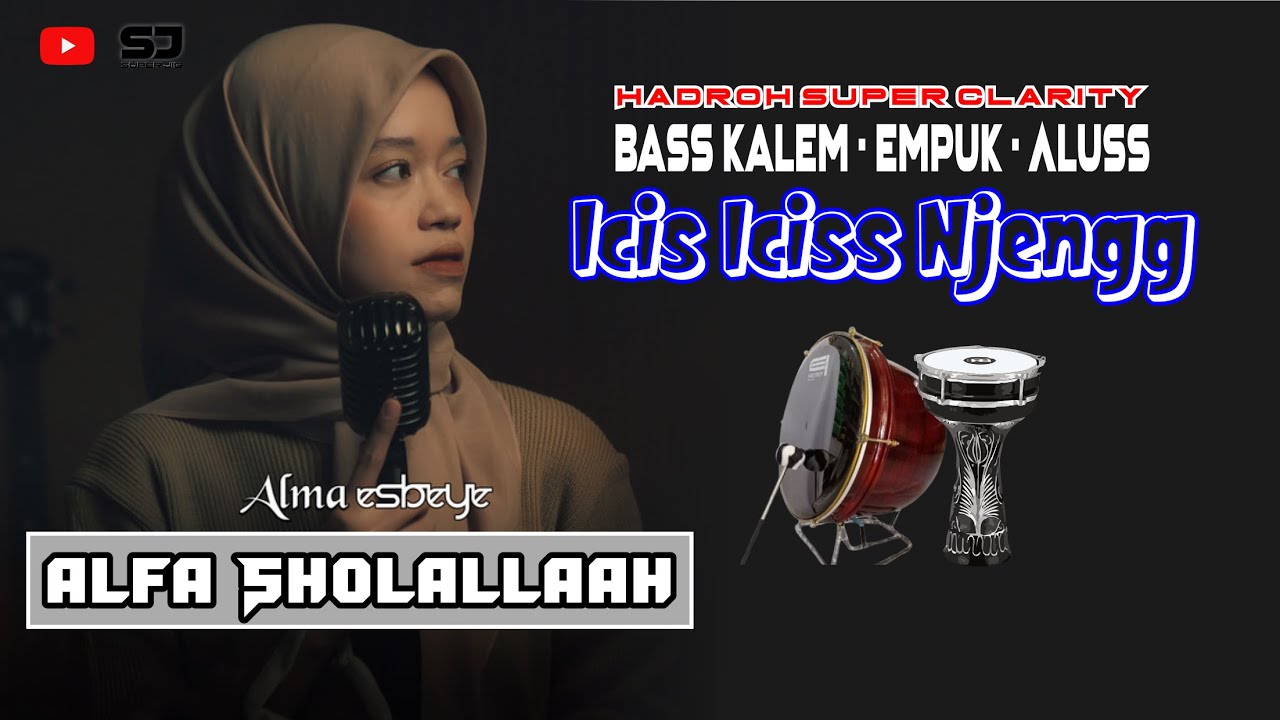 ALFA SHOLALLAAH | Bass Kalem - Empuk - Clarity